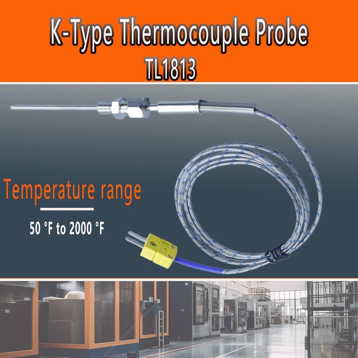 TL1813 K-Type Thermocouple Probes, Temperature Measurement Range