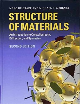 Structure of Materials: An - Hardcover, by De Graef Marc; - Acceptable n