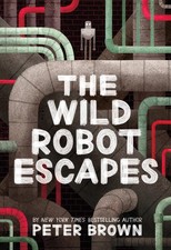 The Wild Robot Escapes Volume 2 