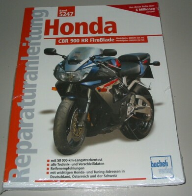Reparaturanleitung Honda CBR 900 RR FireBlade 2000/ 2001 SC 44 + SC 50 2002/03!