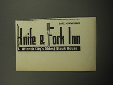 1957 Knife & Fork Inn Restaurant Ad - Atlantic City's Oldest Steak House