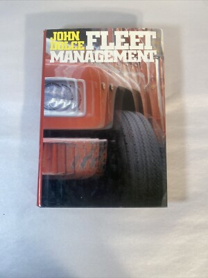 Fleet Maintenance Management by John Dolce - HC W/ DJ 1984 (McGraw-Hill Book Co)