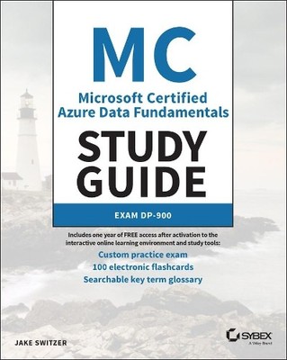 Jake Switzer MC Microsoft Certified Azure Data Fundamentals Study  (Taschenbuch)