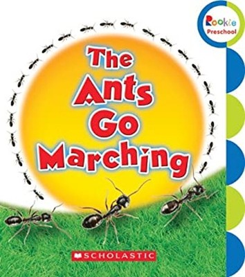 The Ants Go Marching Paperback Scholastic Inc