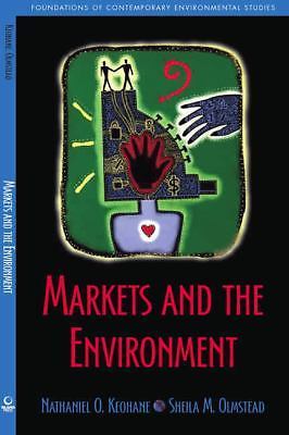 Markets and the Environment (Foundations of Contemporary Environmental Studies 