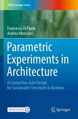 Parametric Experiments in Architecture: A Connection Joint Design for Sustainabl