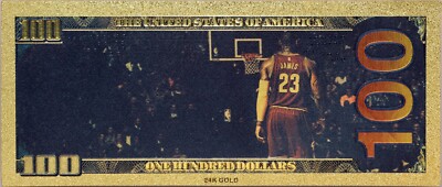 Lebron James $100 Note Cleveland Cavaliers Novelty 24K Gold Plated