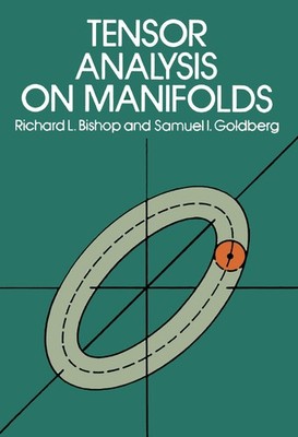 Tensor Analysis on Manifolds (Dover Books on Mathematics)