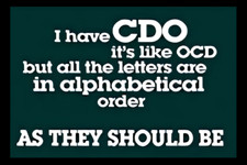 I Have CDO It's Like OCD But All Letters Are Alphabetical Order Should BE MAGNET