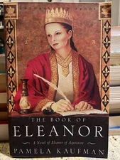 The Book of Eleanor by Pamela Kaufman (2002, Uncorrected Proof, Trade Paperback)