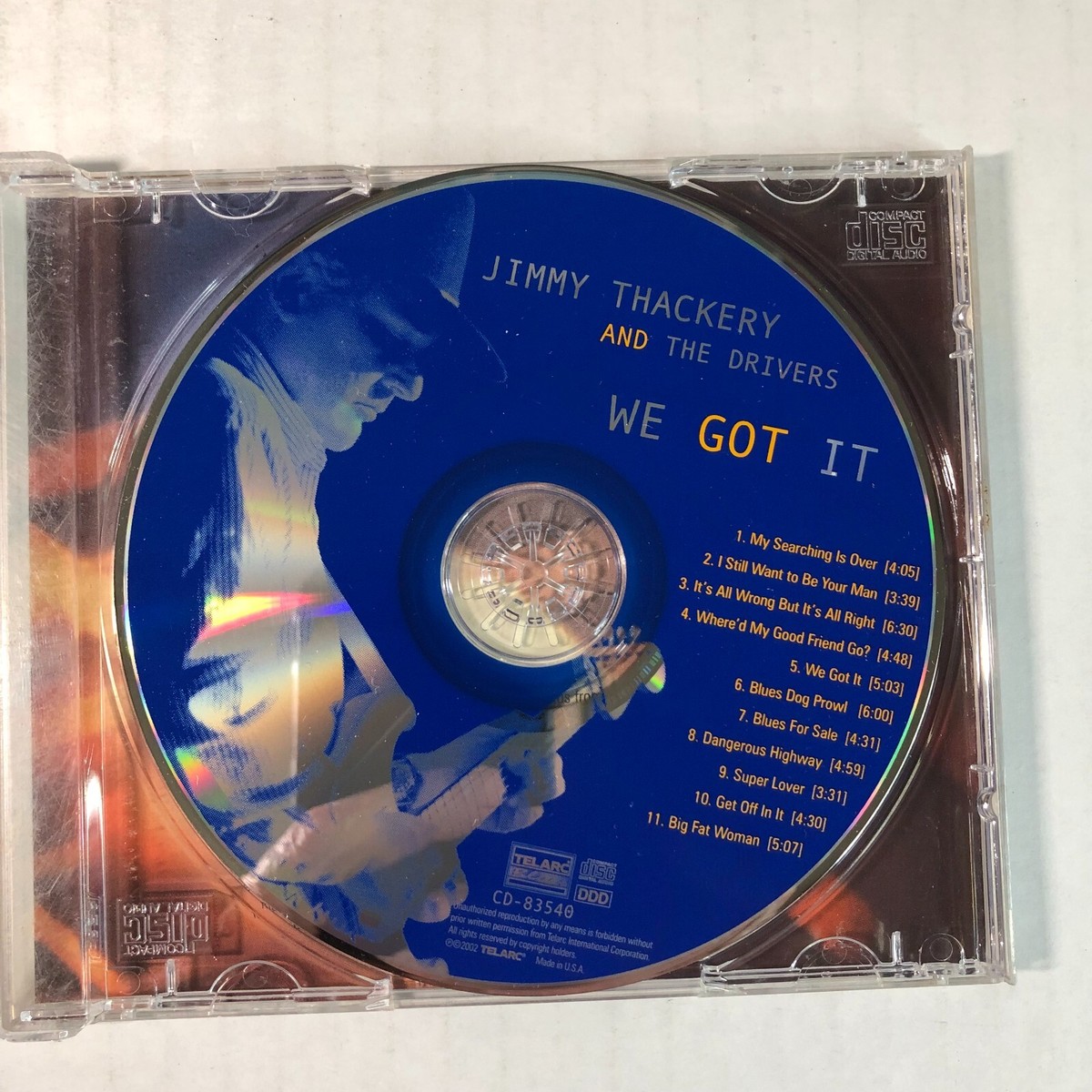 We Got It by Jimmy Thackery & the Drivers (CD, May-2002, Telarc