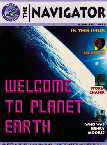 Navigator Non Fiction Yr 3/p4: Welcome to Planet Earth (NAVIGATOR FICTION)