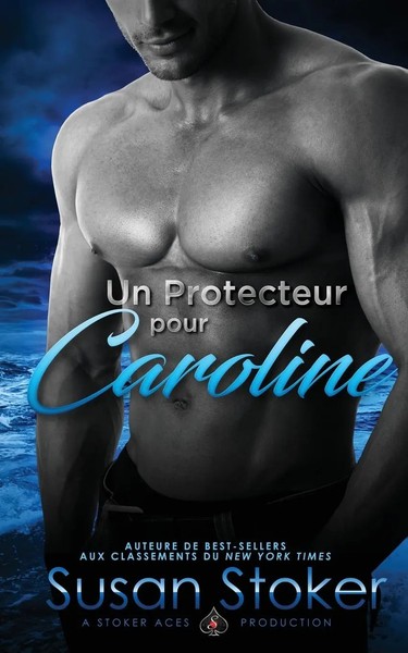 Susan Stoker (U. A.) | Un Protecteur Pour Caroline | Taschenbuch | FranzöSisch-image