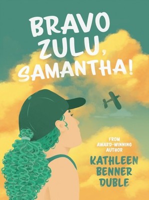 BRAVO ZULU SAMANTHA by Kathleen Benner Duble Paperback Self Help Business