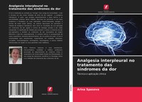 Arina Spasova | Analgesia Interpleural No Tratamento Das SíNdromes Da Dor | Buch