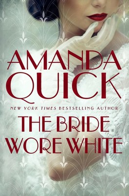 The Bride Wore White | . Amanda Quick | Englisch | Taschenbuch | 2023