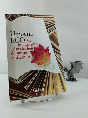 Six promenades dans les bois du roman et d'ailleurs, Umberto Eco 1996