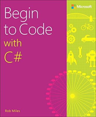 Beginnen Sie mit C#, Rob Miles