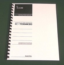 ICOM IC-706MKIIG Instruction Manual - Premium Card Stock Covers  32 LB Paper 