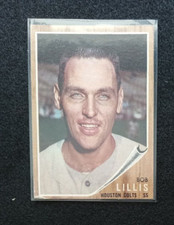 1962 Topps Baseball Card   #74 BOB LILLIS Colts Item 1  EX