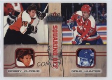 2002-03 Fleer Throwbacks Squaring Off Bobby Clarke Dale Hunter #6SO HOF 1k9