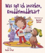Was soll ich anziehen, Knuddelmuddelbär? von Rachel... | Buch | Zustand sehr gut