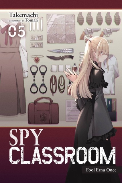 Spy Classroom, Vol. 5 (light novel) by Nathaniel Thrasher (Paperback Book)