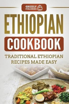 Grizzly Publishing Ethiopian Cookbook (Taschenbuch) (US IMPORT)
