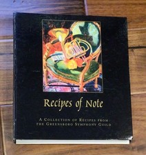 ‘06 Recipes of Note Greensboro Symphony Guild Greensboro North Carolina Cookbook