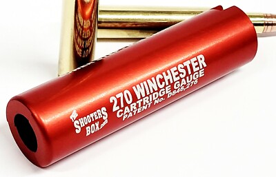 270 Winchester Case & Ammunition Gauge - For Checking Your Ammo - Free Shipping!