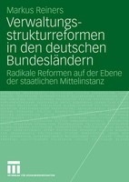 Verwaltungsstrukturreformen In Den Deutschen BundesläNdern Markus Reiners Buch