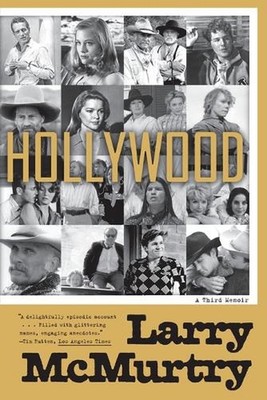Pod Hollywood: A Third Memoir by Larry McMurtry (English) Paperback Book