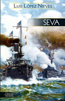 Seva - Spanish Language Trade Paperback NEW Luis L pez Niev 2021