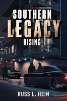 Russ L. Hein | Southern Legacy Rising | Taschenbuch | Englisch (2023)