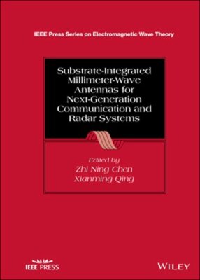 Substrate-Integrated Millimeter-Wave Antennas for Next-Generation Communication