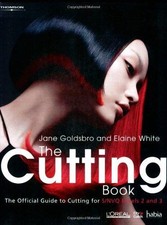 The Cutting Book: The Official Guide to Cutting at S/NVQ... - Goldsbro, Jane