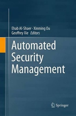 Automated Security Management by Ehab Al-Shaer (English) Paperback Book