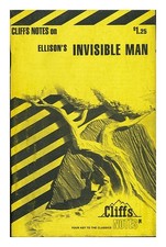 Ellison, Ralph Et Martin, Jeanne Inness Invisible Homme - Notes Cliffs Notes Sur