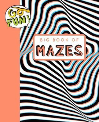 Go Fun! Big Book of Mazes 2 (Volume 9) by Andrews McMeel Publishing