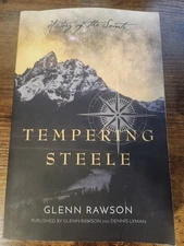 Tempering Steele by Glenn Rawson - Paperback - GOOD