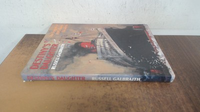 			Destinys Daughter: Story of the Queen Elizabeth, Galbraith, Russe		