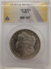 1878-S Morgan Silver Dollar S$1 VAM-7 ANACS MS63