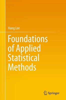 Hang Lee | Foundations of Applied Statistical Methods | Taschenbuch | Englisch