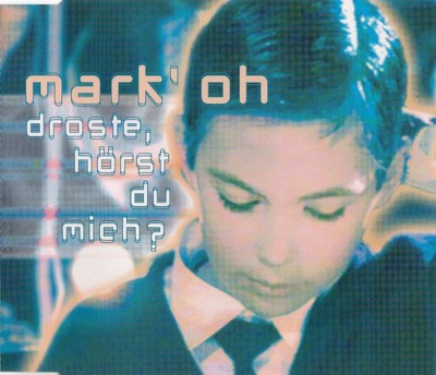 Droste, hörst du mich?