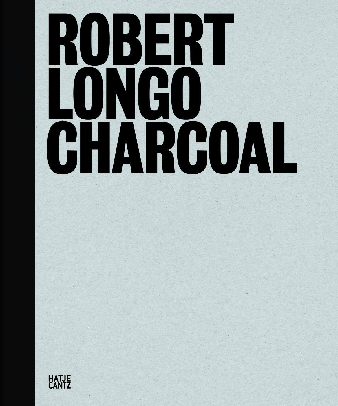 Hal/fowle, Kate/kellein, Thomas Foster | Robert Longo | Buch |