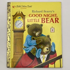 Richard Scarry's Good Night, Little Bear Patsy Scarry Little Golden Book 1989 HC