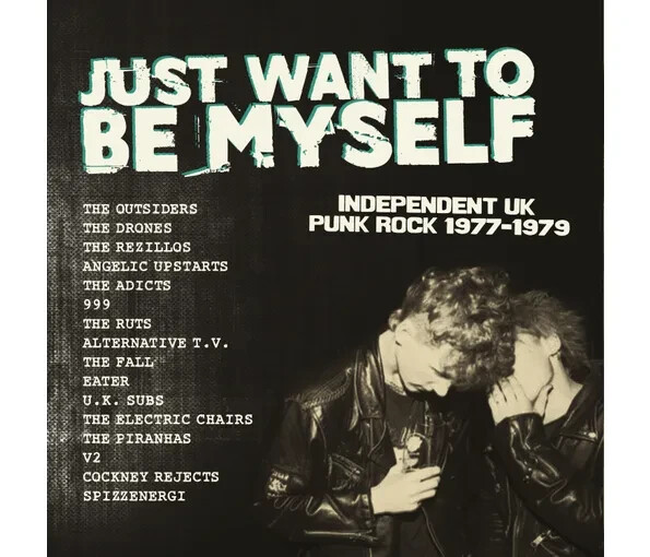 Various Artists: Just Want To Be Myself UK Punk Rock 1977-1979, Limited Edition