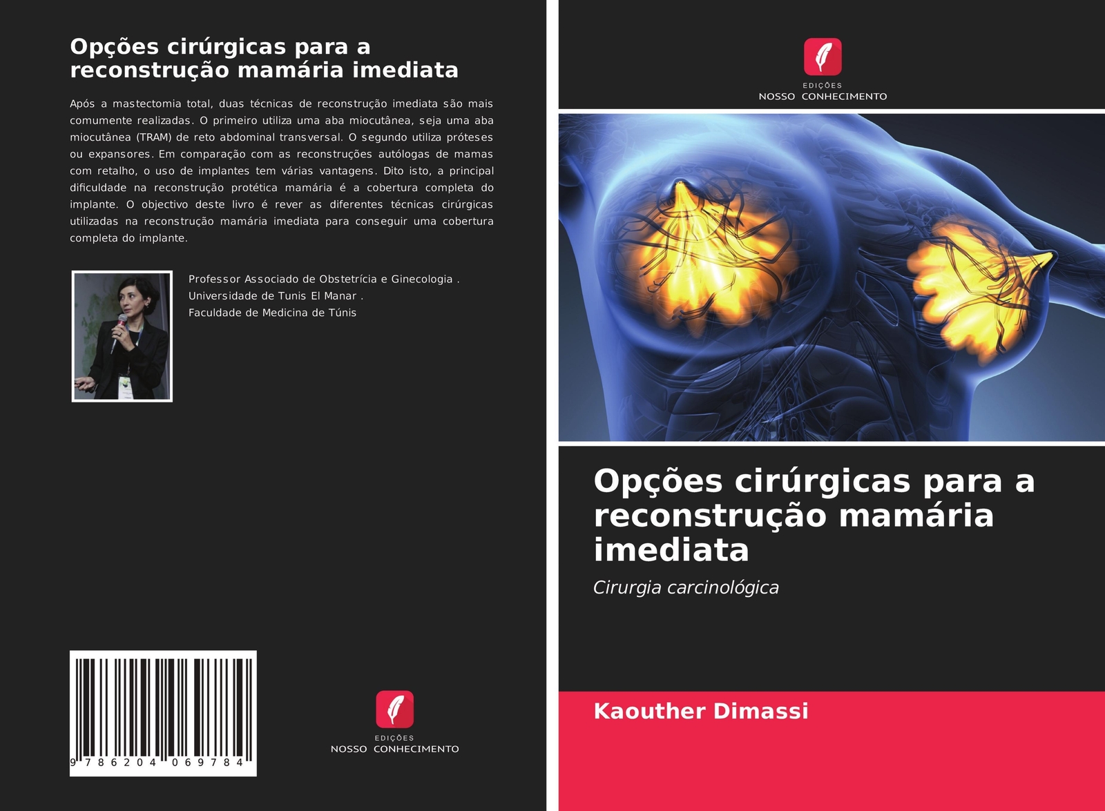 Kaouther Dimassi | Opções Cirúrgicas Para A Reconstrução Mamária