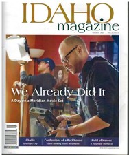 Idaho Magazine August 2025, Vol. 24, No. 11 Single Issue Magazine