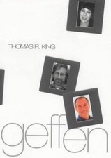 David Geffen: A biography of New Hollywood by Thomas R. King